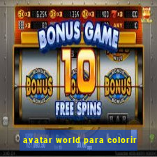 avatar world para colorir